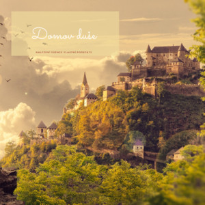 Meditace Domov duše